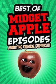 Best Midget Apple Episodes!