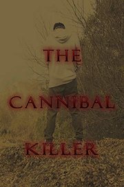 The Cannibal Killer