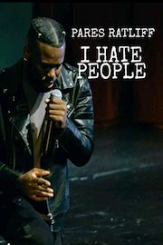 Pares Ratliff: I Hate People