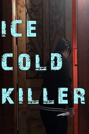Ice Cold Killer
