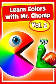Learn Colors with Mr. Chomp Vol.2