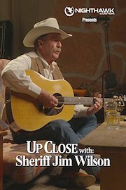 Up Close with Sheriff Jim Wilson