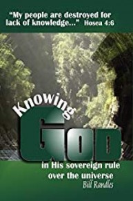 Knowing God in His Sovereign Rule over the Universe