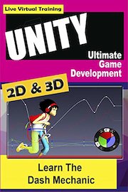Unity 2D and 3D Game Development Course - Learn The Dash Mechanic