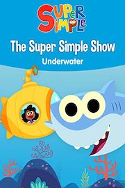 The Super Simple Show Underwater - Super Simple