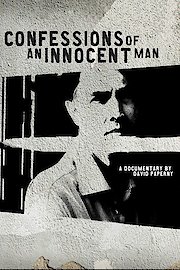 Confessions of an Innocent Man