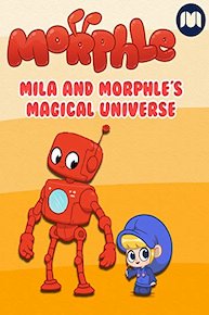 Mila and Morphle's Magical Universe