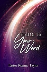 Hold On To Your Word