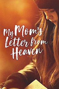 My Mom's Letter from Heaven