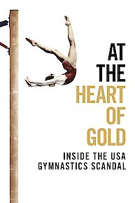 At the Heart of Gold: Inside the USA Gymnastics Scandal