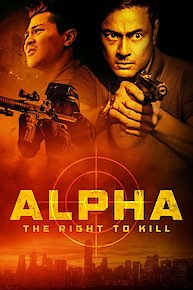 Alpha: The Right To Kill