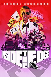 Inside The Edge: A Professional Blackjack Adventure