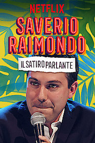 Saverio Raimondo: Il Satiro Parlante