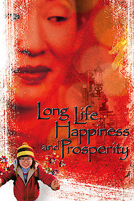 Long Life, Happiness & Prosperity