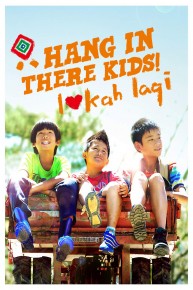 Hang In There Kids! Lokah Laqi!