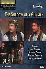 The Shadow of a Gunman