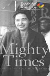 Mighty Times: The Legacy of Rosa Parks