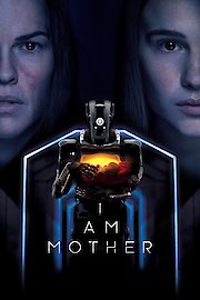 I Am Mother