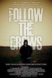 Follow the Crows