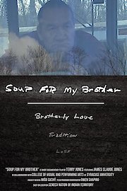 Soup For My Brother
