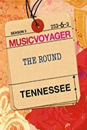 Music Voyager: Tennessee - The Round