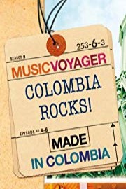 MUSIC VOYAGER Made in Colombia: Colombia Rocks!