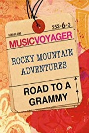 Music Voyager: Road to a Grammy - Rocky Mountain Adventures