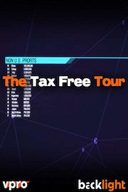 The Tax Free Tour - VPRO Backlight