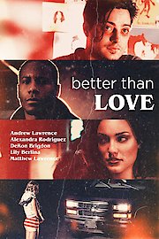 Better Than Love