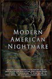 Modern American Nightmare