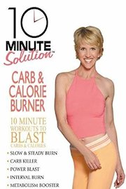 10 Minute Solution: Carb & Calorie Burner