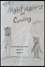 The Nightmares Are Coming!