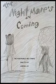 The Nightmares Are Coming!
