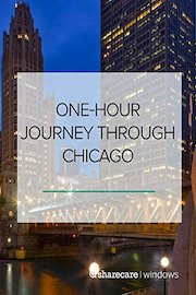 One-Hour Journey Through Chicago