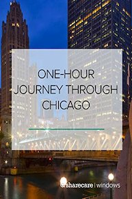One-Hour Journey Through Chicago