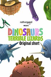 Dinosaurs: Terrible Lizards, original short