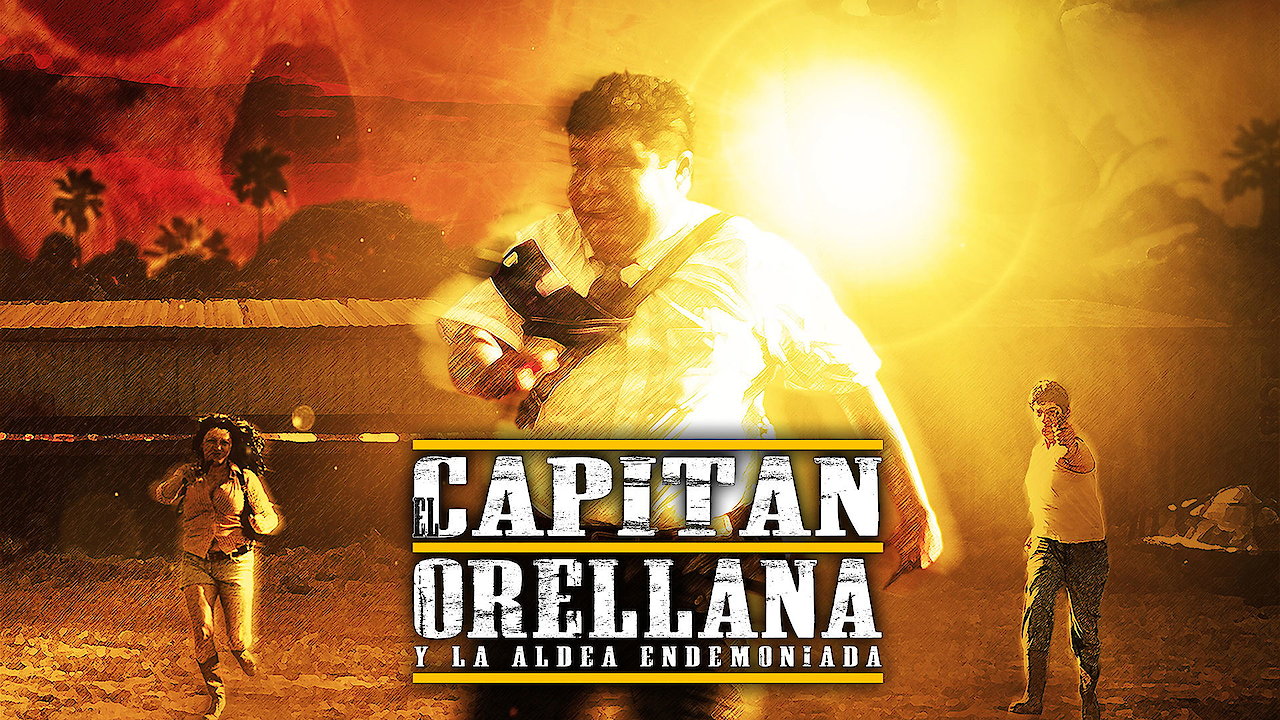 Captain Orellana and the Possessed Village