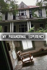 My Paranormal Experience