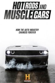 Hot Rods and Muscle Cars