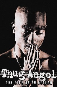 Tupac Shakur: Thug Angel: The Life of an Outlaw