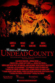 Within the Woods of Undead County