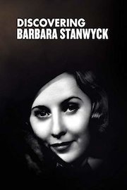 Discovering Barbara Stanwyck