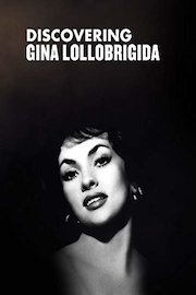 Discovering Gina Lollobrigida