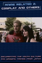 ANIME RELATED 2; cosplay and Others