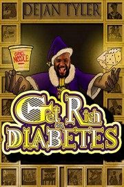 Dejan Tyler - Get Rich Or Diabetes