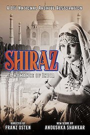Shiraz: A Romance Of India