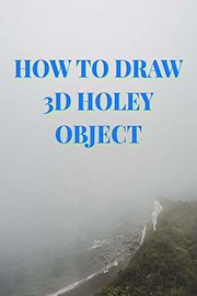 How To Draw 3D Holey Object