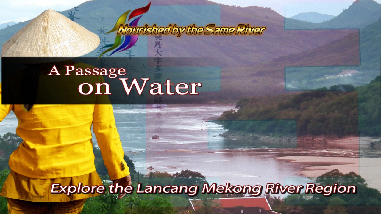 Nourished by the Same River A Passage on Water