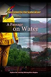 Nourished by the Same River A Passage on Water