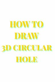 How To Draw 3D Circular Hole